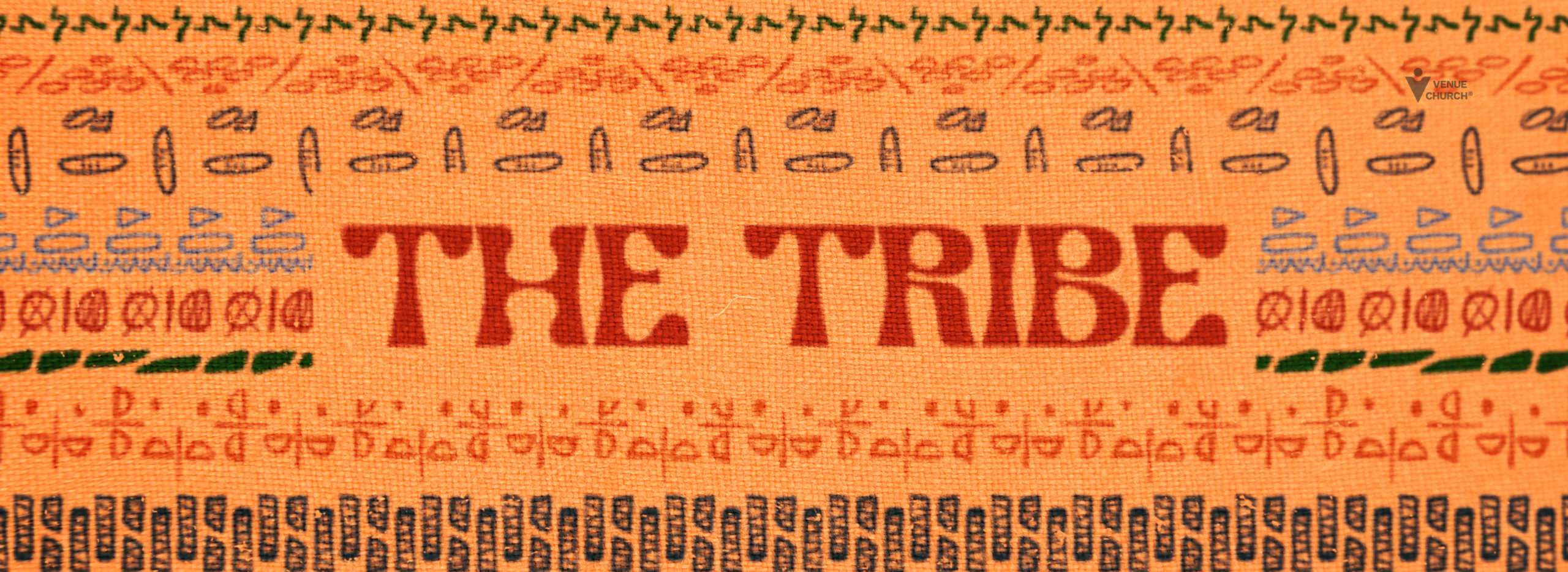 The Tribe sermon series